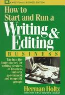 Cover of: How to start and run a writing and editing business