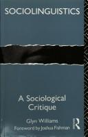 Cover of: Sociolinguistics: a sociological critique