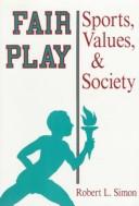 Cover of: Fair play by Robert L. Simon