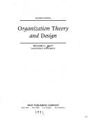 Organization theory and design by Richard L. Daft