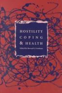 Hostility, coping & health by Howard S. Friedman