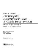 Cover of: Prehospital emergency care & crisis intervention