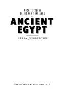 Cover of: Ancient Egypt by Delia Pemberton, Delia Pemberton