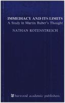 Cover of: Immediacy and its limits: a studyin Martin Buber's thought