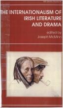Cover of: The Internationalism of Irish literature and drama