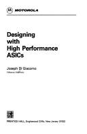Cover of: Designing with high performance ASICs