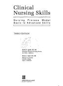Clinical nursing skills by Sandra Fucci Smith, Donna J. Duell, Barbara Martin, Barbara C. Martin, Sandra Smith, Donna Duell