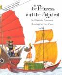 Cover of: The princess and the admiral