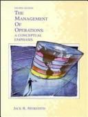 Cover of: The managemant of operations: a conceptual emphasis
