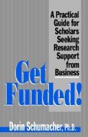 Get funded! by Dorin Schumacher