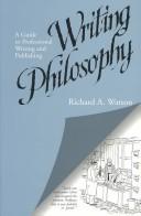 Cover of: Writing philosophy by Watson, Richard A.