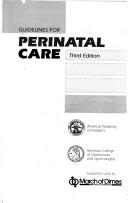 Cover of: Guidelines for perinatal care.
