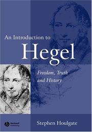 Cover of: An introduction to Hegel: freedom, truth, and history