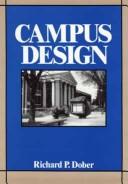 Cover of: Campus design by Richard P. Dober