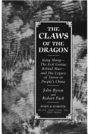 Cover of: The claws of the dragon by Byron, John., Byron, John.