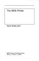 Cover of: The MVS primer