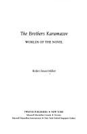 Cover of: The brothers Karamazov: worlds of the novel