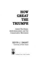 How great the triumph by Kevin J. Smant