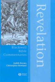 Cover of: Revelation Through the Centuries: The Apocalypse to Jesus Christ (Blackwell Bible Commentaries)