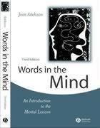 Cover of: Words in the Mind: An Introduction to the Mental Lexicon