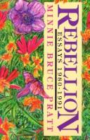 Cover of: Rebellion: Essays, 1980-1991