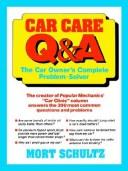Cover of: Car care, Q & A by Morton J. Schultz