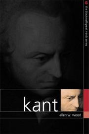 Cover of: Kant (Blackwell Great Minds) by Allen W. Wood