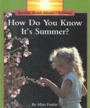 Cover of: How do you know it's summer? by Allan Fowler