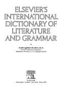 Cover of: Elsevier's international dictionary of literature and grammar