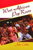 Cover of: West African pop roots by Collins, John
