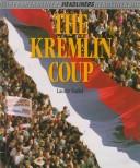 Cover of: The Kremlin coup by Laurie Nadel