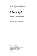 Cover of: Chernobyl, insight from the inside