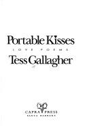 Cover of: Portable kisses: love poems