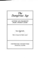 Cover of: dangerous age | Karin MichaГ«lis