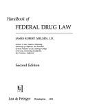 Handbook of federal drug law by James Robert Nielsen