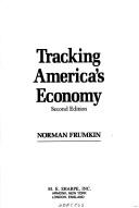 Cover of: Tracking America's economy