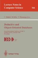 Cover of: Deductive and object-oriented databases: Second International Conference, DOOD '91, Munich, Germany, December 16-18, 1991 : proceedings