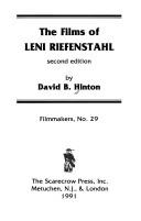 Cover of: The films of Leni Riefenstahl by Hinton, David B., Hinton, David B.