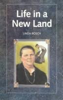 Cover of: Life in a new land