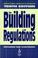 Cover of: The building regulations explained & illustrated