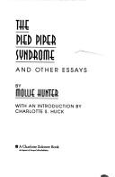 Cover of: The Pied Piper syndrome, and other essays