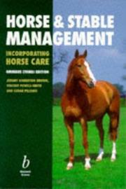 Cover of: Horse and Stable Management Incorporating Horse Care: Incorporating Horse Care