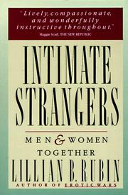 Cover of: Intimate Strangers by Lillian B. Rubin