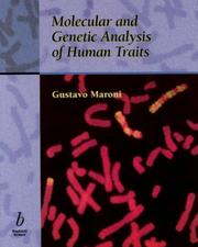 Molecular and Genetic Analysis of Human Traits by Gustavo Maroni