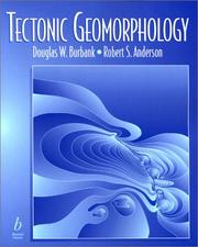Tectonic geomorphology by Douglas West Burbank