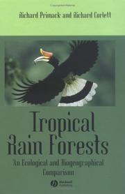 Cover of: Tropical rain forests: an ecological and biogeographical comparison