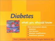 Cover of: Diabetes: What You Should Know