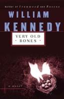 Very old bones by Kennedy, William