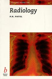 Cover of: Lecture notes on radiology by P. R. Patel