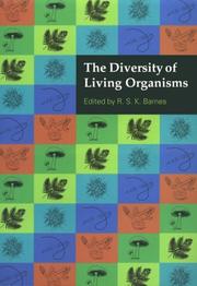 Cover of: The diversity of living organisms